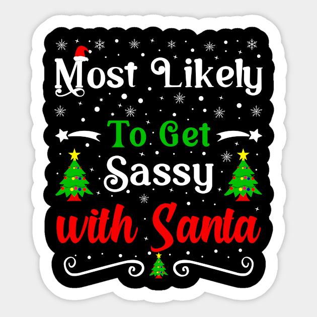 Most Likely Christmas family matching Xmas Sticker by loveshop